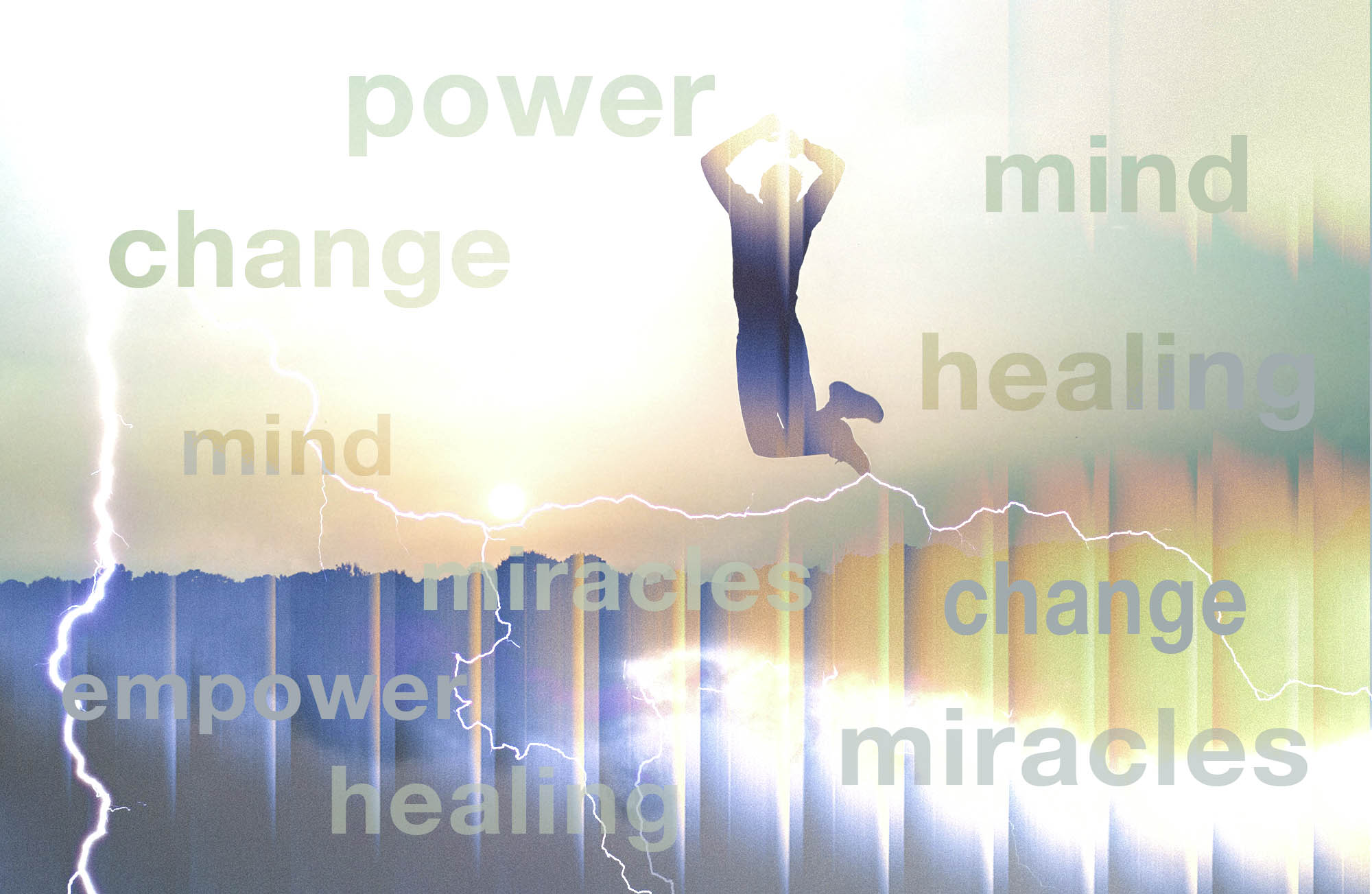 Change Your Mind, Reclaim Your Power, Heal the World